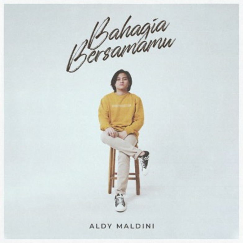 Read more about the article SINGLE “BAHAGIA BERSAMAMU” – ALDY MALDINI, KITA KEMBALI BERTEMAN