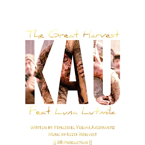Read more about the article The Great Harvest – Kau