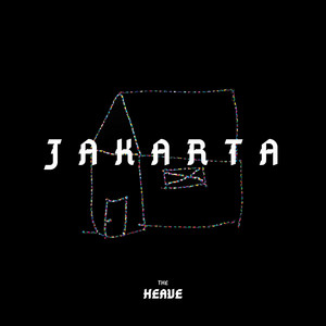 Read more about the article The Heave – Jakarta