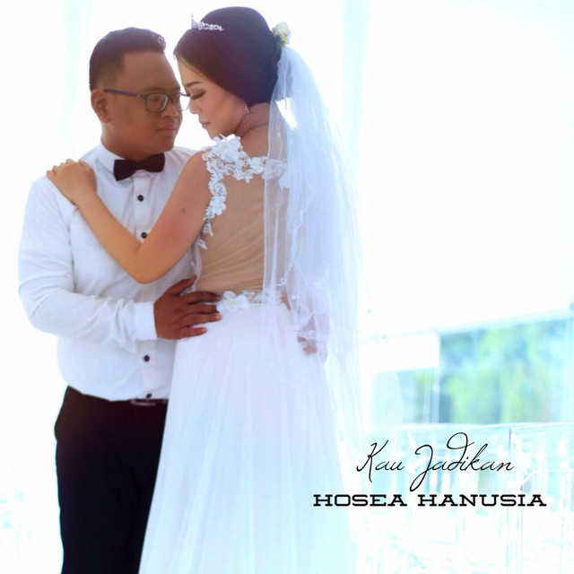 Read more about the article Hosea Hanusia – Kau Jadikan