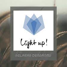 Read more about the article Light Up!  – Selaras DenganMu