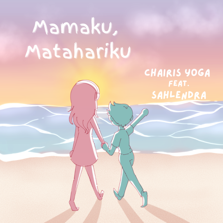 Read more about the article Press Release Single Mamaku, Matahariku ” Chairis Yoga Feat. Sahlendra “.
