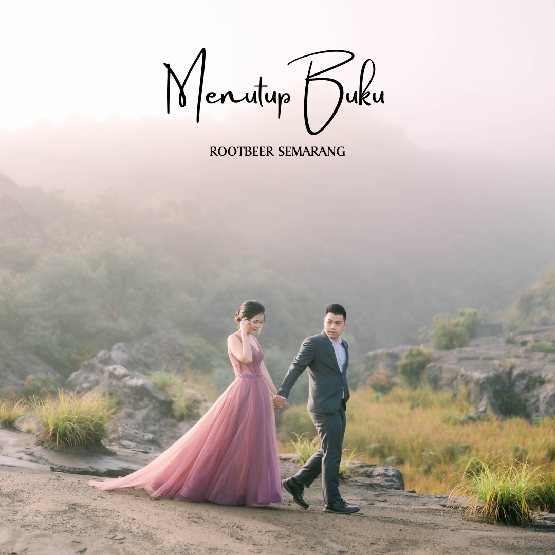 You are currently viewing Press Release Single MENUTUP BUKU ” Rootbeer “.