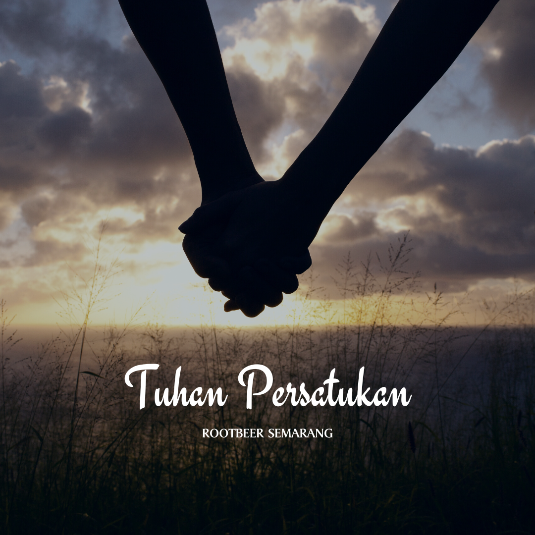 Read more about the article Rootbeer – Tuhan Persatukan