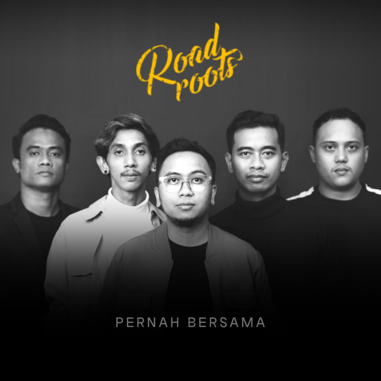 Read more about the article Press Release Single, ” PERNAH BERSAMA ” Roadroots.